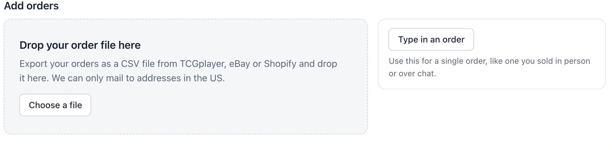 The Orders page in PigeonTrail, with a box to drop an order file exported from TCGplayer, eBay or Shopify, and a button to type in a single order.